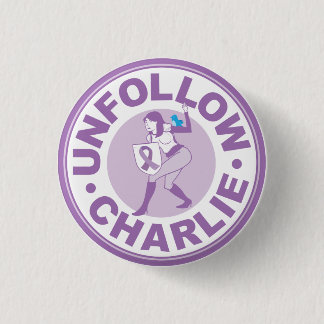Badge Rond 2,50 Cm Unfollow Charlie