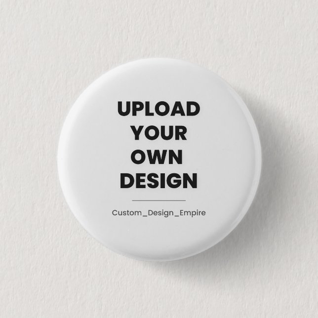 Badge Rond 2,50 Cm Upload Your Own Design Here | Custom Template (Devant)