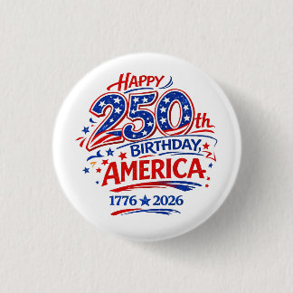Badge Rond 2,50 Cm USA America 250th Anniversary Patriotic Button