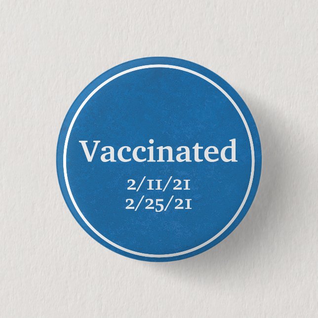 Badge Rond 2,50 Cm Vacciné (bleu) avec dates personnalisées (Devant)