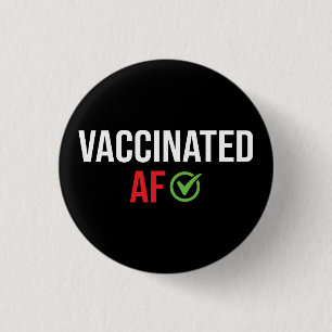 Badge Rond 2,50 Cm Vacciné, Vacciné AF