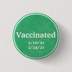 Badge Rond 2,50 Cm Vacciné (vert) avec dates personnalisées