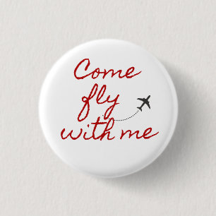 Badge Rond 2,50 Cm Venez voler avec moi rouge/blanc minimaliste bouto