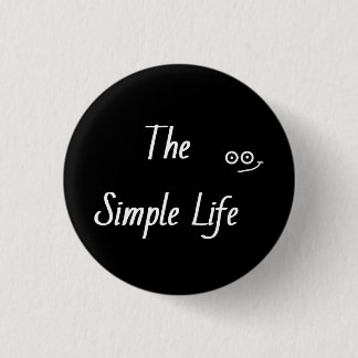 Badge Rond 2,50 Cm 'vie simple'