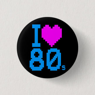 BADGE ROND 2,50 CM VINTAGE 1980 RÉTRO J'AIME LES ANNÉES 80 PIN D'AMOU