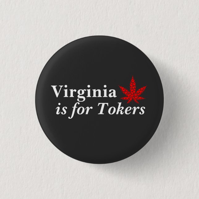Badge Rond 2,50 Cm Virginia est pour les tokers Weed Personnalisé (Devant)