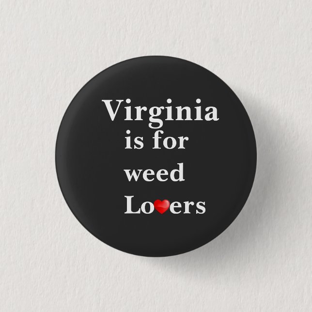 Badge Rond 2,50 Cm Virginia Is for Weed Lovers Personalized Button (Devant)