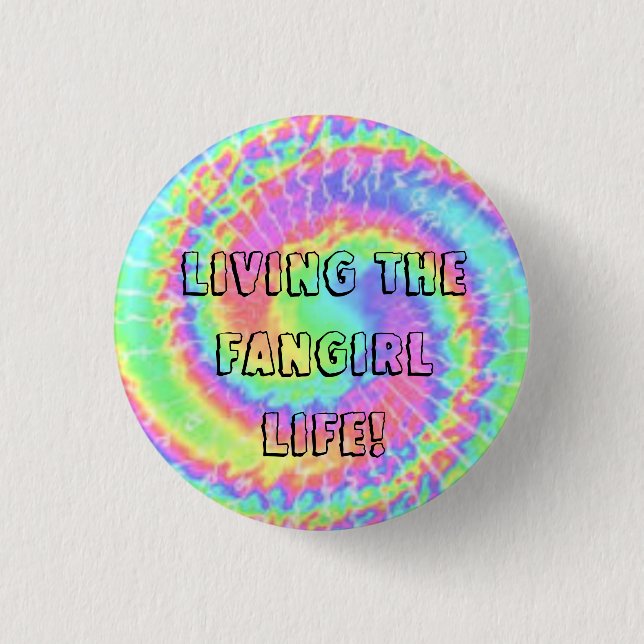 Badge Rond 2,50 Cm Vivant la vie de fangirl ! bouton (Devant)