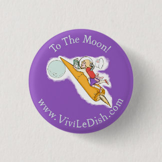 Badge Rond 2,50 Cm Vivi LeDish™ au Pin de lune