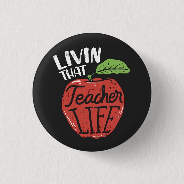 Badge Rond 2,50 Cm Vivre cette enseignante Vie Chef d'école (Devant)