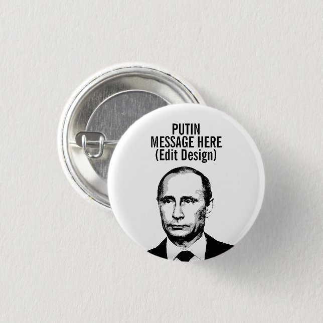 BADGE ROND 2,50 CM VLADIMIR POUTINE PERSONNALISÉ (Devant & derrière)