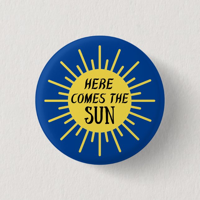 Badge Rond 2,50 Cm Voici Le Soleil (Devant)