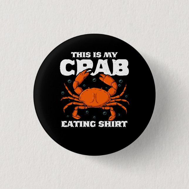 Badge Rond 2,50 Cm Voici Mon Crabe Manger Chemise design Sea Food Ani (Devant)