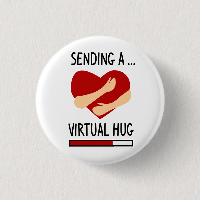 Badge Rond 2,50 Cm Voici un Hug Virtuel (Devant)