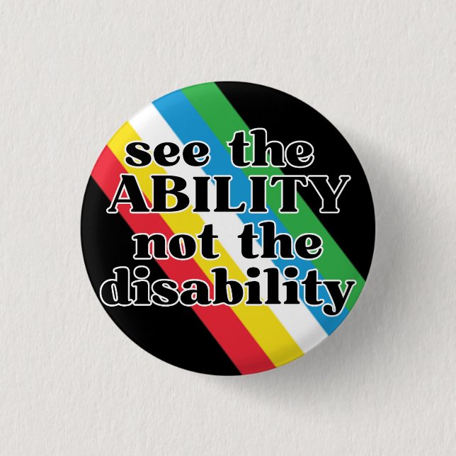 Badge Rond 2,50 Cm Voir Ability Disability Pride Inspirational (Devant)