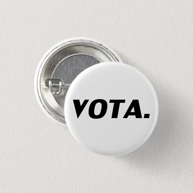 Badge Rond 2,50 Cm Vota vote en espagnol blanc noir politique moderne (Devant & derrière)