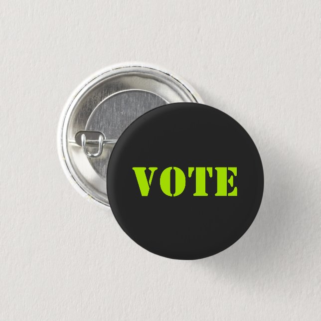 Badge Rond 2,50 Cm "vote" - PERSONNALISER TEXTE & COULEUR - Bouton (Devant & derrière)
