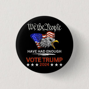 Badge Rond 2,50 Cm VOTE Pro-Républicain TRUMP 2024 Nous le peuple avo