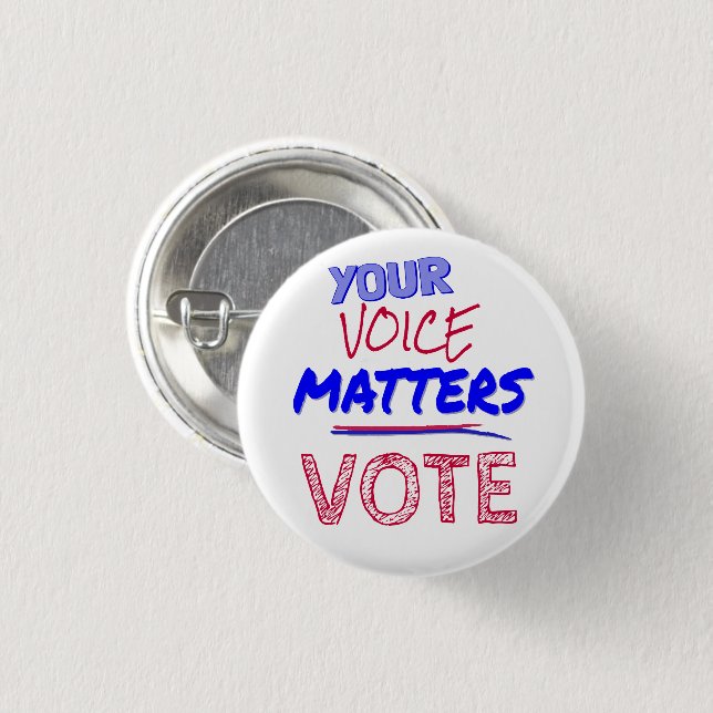 Badge Rond 2,50 Cm Votre voix compte - VOTER (Devant & derrière)