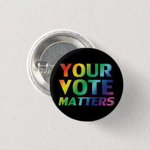 Badge Rond 2,50 Cm "votre vote compte" orteils bouton