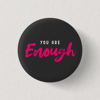 Badge Rond 2,50 Cm Vous êtes assez motivant