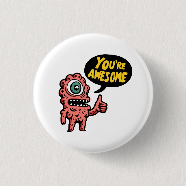 Badge Rond 2,50 Cm Vous êtes génial (Devant)