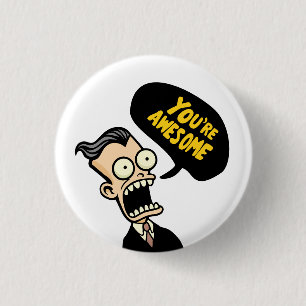 Badge Rond 2,50 Cm Vous êtes génial