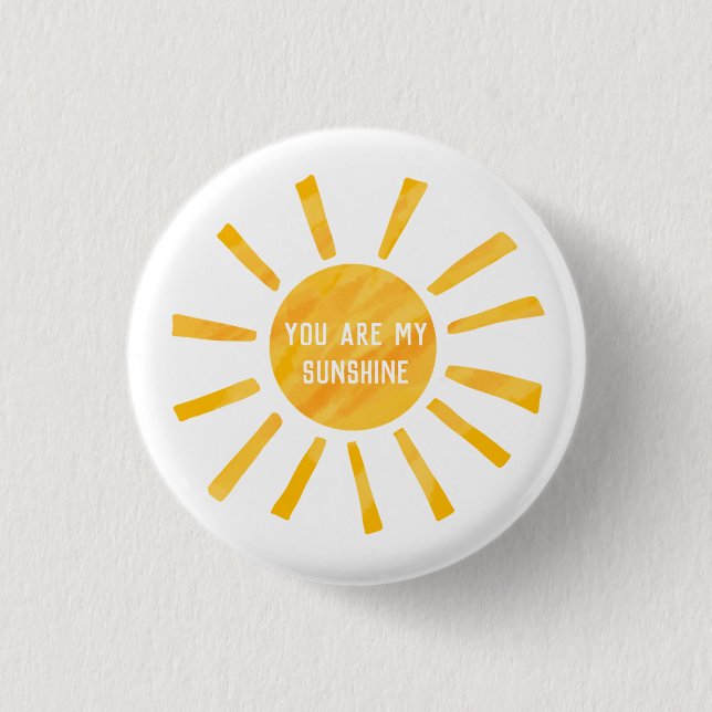 Badge Rond 2,50 Cm Vous Êtes Mon Bouton Sunshine (Devant)