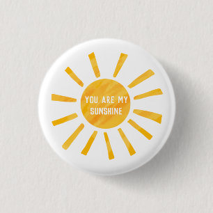 Badge Rond 2,50 Cm Vous Êtes Mon Bouton Sunshine