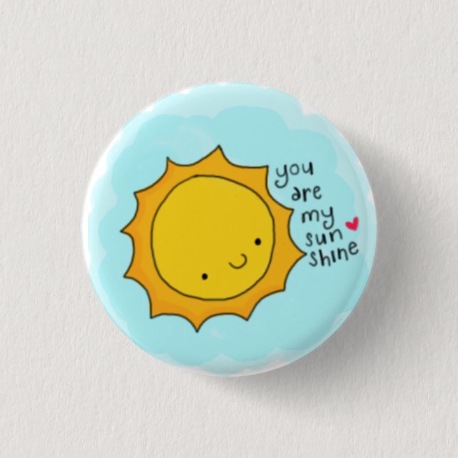 Badge Rond 2,50 Cm Vous êtes mon Sunshie (Devant)