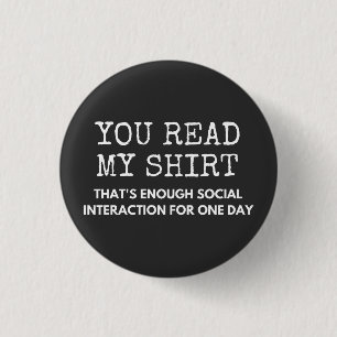 Badge Rond 2,50 Cm vous lisez mes thés assez d'interaction sociale