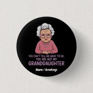 Badge Rond 2,50 Cm Vous ne pouvez pas me dire, vous n'êtes pas ma pet