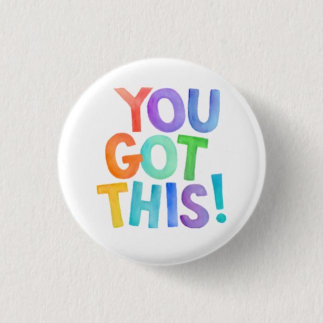 Badge Rond 2,50 Cm Vous Y Arrivez, Mots Positifs (Devant)