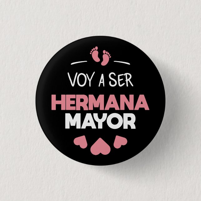 Badge Rond 2,50 Cm Voy a ser hermana mayor (Devant)