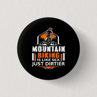 Badge Rond 2,50 Cm VTT Juste Dirtier