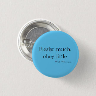 Badge Rond 2,50 Cm Walt Whitman Resist much, obey little Button