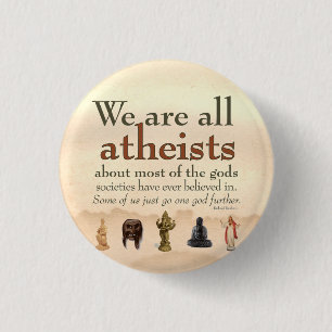 Badge Rond 2,50 Cm We Are All Atheists