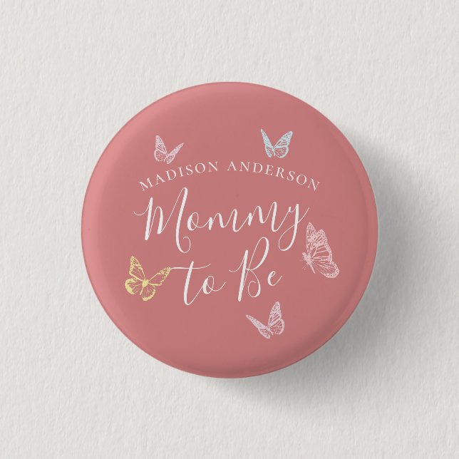 Badge Rond 2,50 Cm Whimsical rose papillon maman pour être Baby showe (Devant)