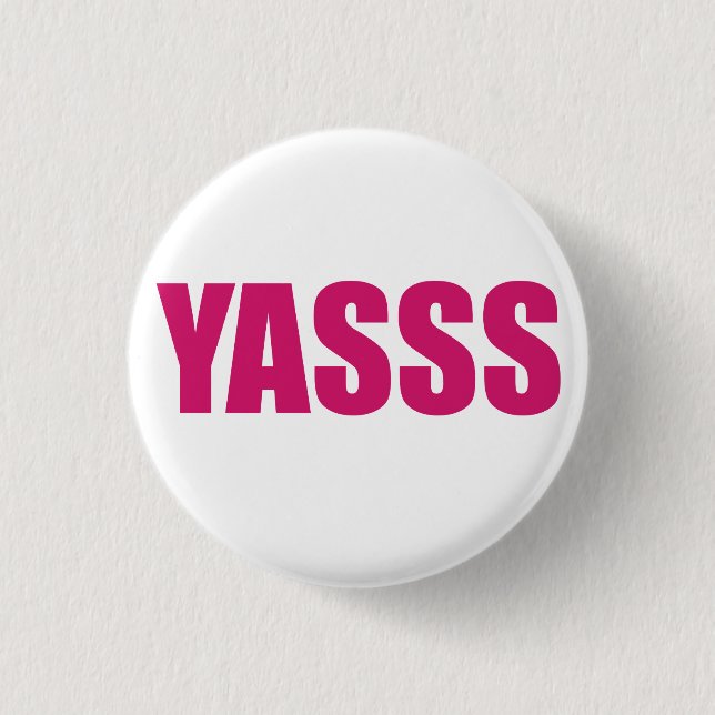 BADGE ROND 2,50 CM YASS (Devant)