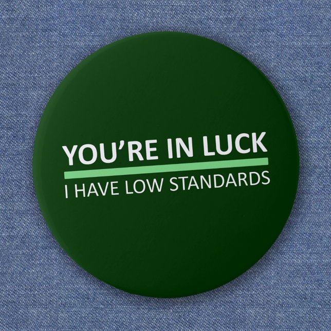 Badge Rond 2,50 Cm You're In Luck - St Patrick's Day Edition (Créateur téléchargé)