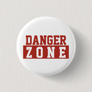 Badge Rond 2,50 Cm Zone de danger / Minimaliste Moderne Rouge Blanc U