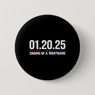 Badge Rond 5 Cm 01 20 2025 20 Janvier 2025 Fin D'Une Raison D'Effr