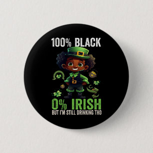 Badge Rond 5 Cm 0% Irlandais 100% Noir - drôle St. Patricks Day No