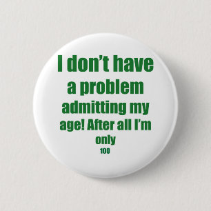 Badge Rond 5 Cm 100 admettent mon âge