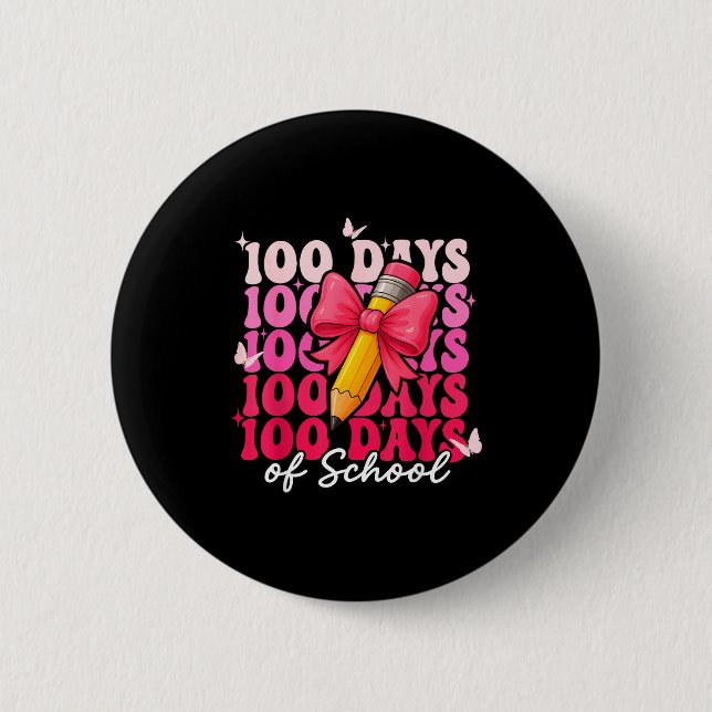 Badge Rond 5 Cm 100 Days Of School Girls Coquette Bow 100th Day Of (Devant)