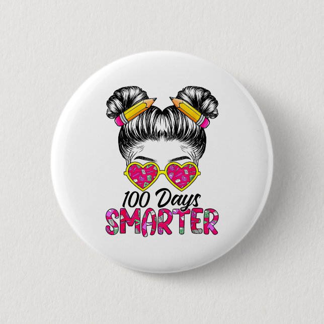 Badge Rond 5 Cm 100 Days Smarter Girls Messy Bun Hair 100th Day Of (Devant)