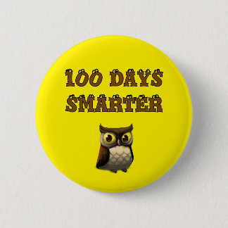 Badge Rond 5 Cm 100 Days Smarter Owl – 100th Day of School