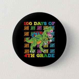 Badge Rond 5 Cm 100 jours de 4e année école de dinosaures T Rex