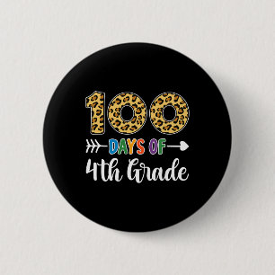 Badge Rond 5 Cm 100 jours de 4e année enseignant élève 100e jour s