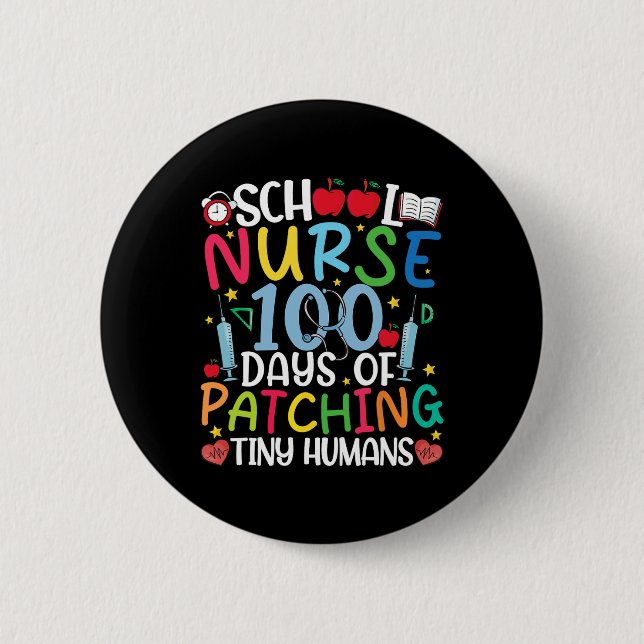 Badge Rond 5 Cm 100 Jours De Patching Tiny Humans Nurse 100th Day  (Devant)